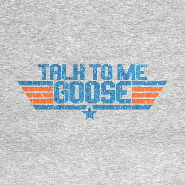 Talk To Me Goose 1986 Vintage by RASRAP